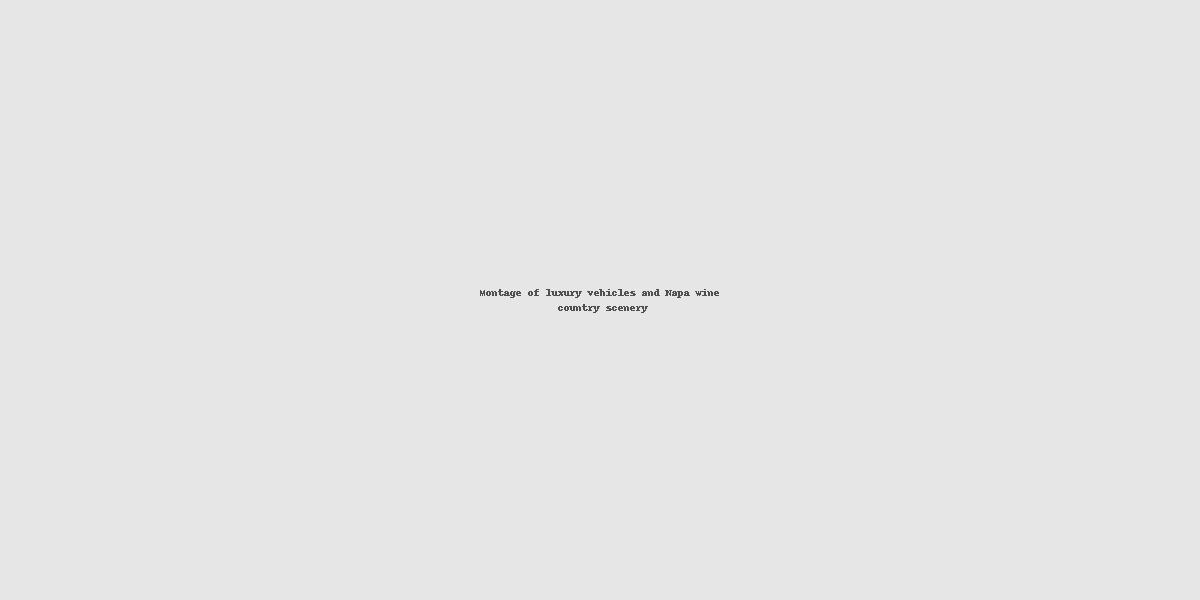 Montage of luxury vehicles and Napa wine country scenery